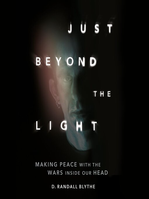 Title details for Just Beyond the Light by D. Randall Blythe - Wait list